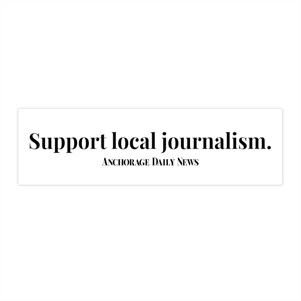 Journalism Bumper Sticker – Anchorage Daily News Store